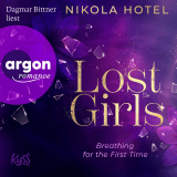 Lost Girls − Breathing for the First Time