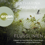 Hörbuchcover von Flusslinien von Julia Nachtmann
