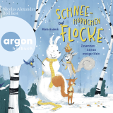 Hörbuchcover von Schneehörnchen Flocke – Zusammen ist man weniger klein von Mara Andeck