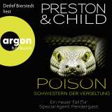 Hörbuchcover von Poison – Schwestern der Vergeltung: Ein neuer Fall für Special Agent Pendergast von Frauke Czwikla