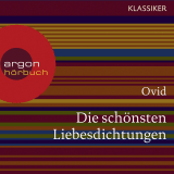 Hörbuchcover von Die schönsten Liebesdichtungen von Ovid