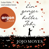 Ein ganzes halbes Jahr