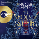 Hörbuchcover von The House Saphir: Der blutige Schlüssel von Aimée de Bruyn Ouboter