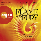 Hörbuchcover von Of Flame And Fury von Mikayla Bridge