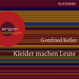 Hörbuchcover von Kleider machen Leute von Dieter Moor