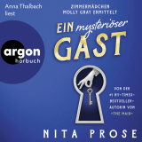 Hörbuchcover von Ein mysteriöser Gast: Zimmermädchen Molly Gray ermittelt von Nita Prose