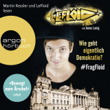 LeFloid: Wie geht eigentlich Demokratie #FragFloid