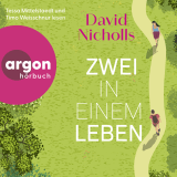 Hörbuchcover von Zwei in einem Leben von David Nicholls