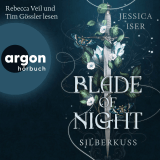 Blade of Night. Silberkuss