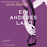 Hörbuchcover von Ein anderes Land von James Baldwin