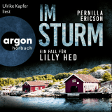 Hörbuchcover von Im Sturm: Ein Fall für Lilly Hed von Pernilla Ericson