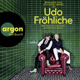 Hörbuchcover von Udo Fröhliche: Alles über Udo Lindenberg – von Alkohol bis Zigarre von Benjamin von Stuckrad-Barre