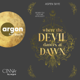 Where the Devil Dances at Dawn