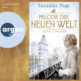 Hörbuchcover von Melodie der neuen Welt – Auftakt in New York von Susanne Popp