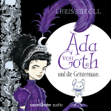 Hörbuchcover von Ada von Goth und die Geistermaus von Thomas Merk