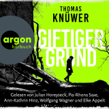 Hörbuchcover von Giftiger Grund von Thomas Knüwer