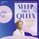 Hörbuchcover von Sleep like a Queen: Raus aus der Erschöpfung – wie wir Frauen endlich wieder tief und erholsam schlafen von Eva Becker
