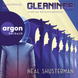 Hörbuchcover von Gleanings – Storys aus dem Scythe-Universum von Torsten Michaelis