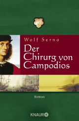 Der Chirurg von Campodios