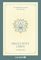 Buchcover von Erleuchtet leben: Ein begleitendes Journal für jeden Tag von Sadhguru