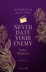 Buchcover von Love Studies: Never Date Your Enemy von Andreas Dutter