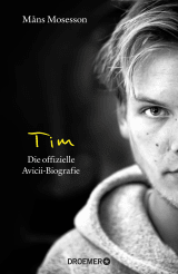 Buchcover von Tim: Die offizielle Avicii-Biografie (Deutsche Ausgabe) von Wolfgang Butt