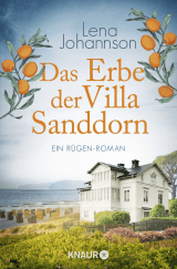 Das Erbe der Villa Sanddorn