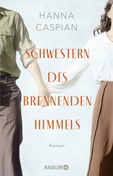 Buchcover von Schwestern des brennenden Himmels: Roman von Hanna Caspian