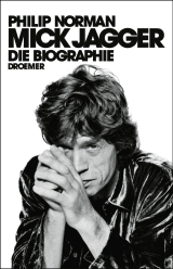 Buchcover von Mick Jagger: Die Biographie von Philip Norman