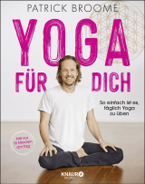 Buchcover von Yoga für dich: So einfach ist es, täglich Yoga zu üben von Patrick Broome