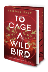 To Cage a Wild Bird
