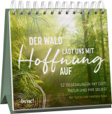Der Wald lädt uns mit Hoffnung auf – Aufstellbuch