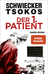 Buchcover von Der 1. Patient von Florian Schwiecker, Prof. Dr. Michael Tsokos