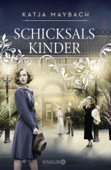 Buchcover von Schicksalskinder: Roman von Katja Maybach