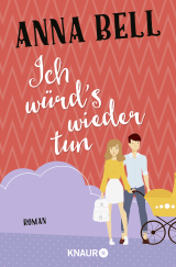 Buchcover von Ich würd's wieder tun von Anna Bell