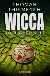 Buchcover von Wicca - Tödlicher Kult von Thomas Thiemeyer