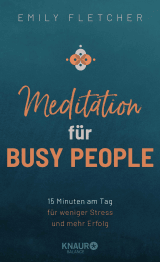 Meditation für Busy People