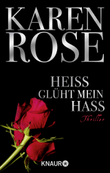 Buchcover von Heiß glüht mein Hass von Karen Rose