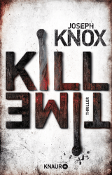 Buchcover von Kill Time von Joseph Knox