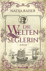 Buchcover von Die Weltenseglerin: Roman von Nadja Raiser