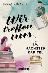 Buchcover von Wir treffen uns im nächsten Kapitel: Roman von Heike Reissig