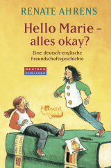 Buchcover von Hello Marie - alles okay?: Eine deutsch-englische Freundschaftsgeschichte von Jan Lieffering