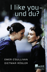 Buchcover von I like you - und du?: Eine deutsch-englische Geschichte von Emer O'Sullivan