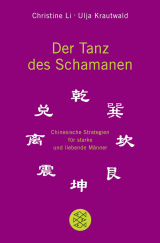 Der Tanz des Schamanen