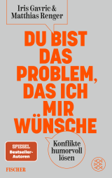 Du bist das Problem, das ich mir wünsche