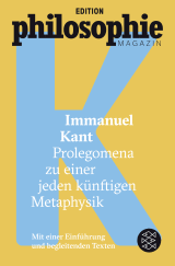 Buchcover von Prolegomena zu einer jeden künftigen Metaphysik: (Mit Begleittexten vom Philosophie Magazin) von Immanuel Kant