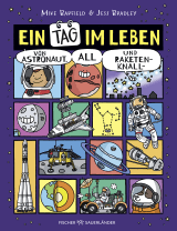 Buchcover von Ein Tag im Leben von Astronaut, All und Raketenknall von Christiane Bartelsen