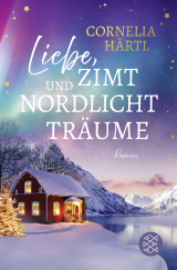 Buchcover von Liebe, Zimt und Nordlichtträume von Cornelia Härtl