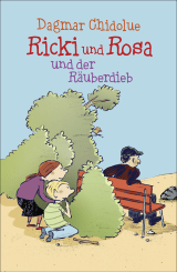 Buchcover von Ricki und Rosa und der Räuberdieb von Dagmar Chidolue