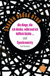 Buchcover von die dinge, die ich denke, während ich höflich lächle … und Synchronicity: Zwei Novellen von Sita Ngoumou